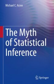 The Myth of Statistical Inference(ORIGINAL PDF)
