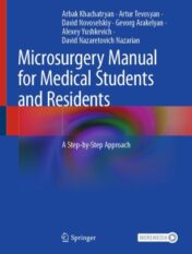 Microsurgery Manual for Medical Students and Residents A Step-by-Step Approach 2020 ORIGINAL PDF+videos