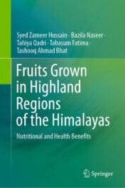 Fruits Grown in Highland Regions of the Himalayas Nutritional and Health Benefits 2021 Original pdf