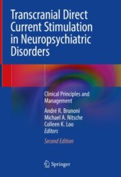 Transcranial Direct Current Stimulation in Neuropsychiatric Disorders Clinical Principles and Management 2021 original pdf