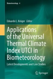Applications of the Universal Thermal Climate Index UTCI in Biometeorology Latest Developments and Case Studies 2021 Original pdf