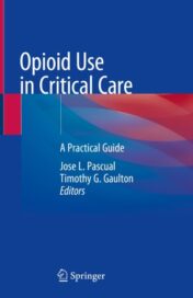 Opioid Use in Critical Care A Practical Guide 2021 Original pdf