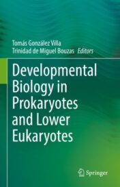 Developmental Biology in Prokaryotes and Lower Eukaryotes 2021 Original pdf