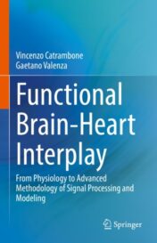 Functional Brain-Heart Interplay From Physiology to Advanced Methodology of Signal Processing and Modeling 2021 Original pdf