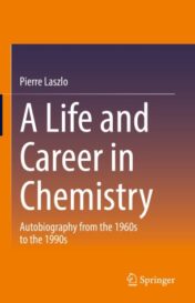 A Life and Career in Chemistry Autobiography from the 1960s to the 1990s 2021 Original pdf