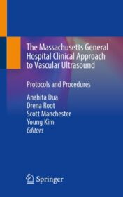 The Massachusetts General Hospital Clinical Approach to Vascular Ultrasound 2022 Original pdf