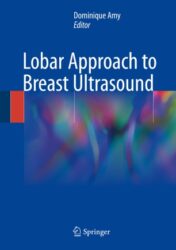 Lobar Approach to Breast Ultrasound 2018 ORIGINAL PDF