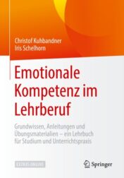 Emotionale Kompetenz im Lehrberuf(ORIGINAL PDF)