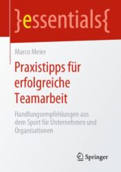 Praxistipps für erfolgreiche Teamarbeit(ORIGINAL PDF)