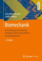 Biomechanik Anwendungen mechanischer Prinzipien auf den menschlichen Bewegungsapparat 2020 Original pdf