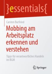 Mobbing am Arbeitsplatz erkennen und verstehen(ORIGINAL PDF)