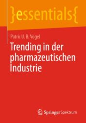 Trending in der pharmazeutischen Industrie 2020 Original pdf
