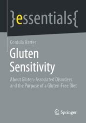 Gluten Sensitivity About Gluten-Associated Disorders and the Purpose of a Gluten-Free Diet 2021 Original pdf