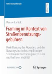 Framing im Kontext von Straßenbenutzungsgebühren(ORIGINAL PDF+VIDEOS)