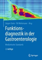 Funktionsdiagnostik in der Gastroenterologie Medizinische Standards 2020 ORIGINAL PDF