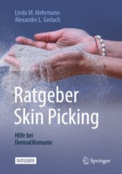 Ratgeber Skin Picking Hilfe bei Dermatillomanie 2020 ORIGINAL PDF