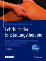 Lehrbuch der Entstauungstherapie Manuelle Lymphdrainage, Kompressionstherapie, Muskel- und Gelenkpumpeffekte und andere Verfahren 2020 ORIGINAL PDF+videos