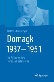 Domagk 1937-1951 Im Schatten des Nationalsozialismus 2020 ORIGINAL PDF