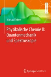 Physikalische Chemie II: Quantenmechanik und Spektroskopie 2021 Original pdf