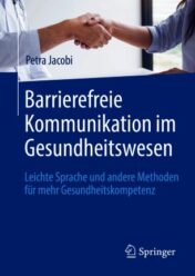 Barrierefreie Kommunikation im Gesundheitswesen Leichte Sprache und andere Methoden für mehr Gesundheitskompetenz 2020 ORIGINAL PDF