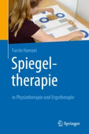 Spiegeltherapie in Physiotherapie und Ergotherapie 2021 ORIGINAL PDF