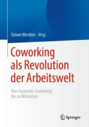 Coworking als Revolution der Arbeitswelt(ORIGINAL PDF)