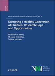 Nurturing a Healthy Generation of Children: Research Gaps and Opportunities