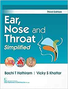 Ear, Nose and Throat Simplified, 3rd edition (Original PDF from Publisher)