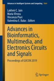Advances in Bioinformatics, Multimedia, and Electronics Circuits and Signals Proceedings of GUCON 2019 2020 Original pdf