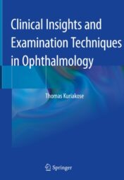 Clinical Insights and Examination Techniques in Ophthalmology  Original pdf