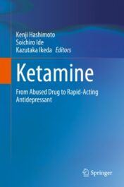 Ketamine From Abused Drug to Rapid-Acting Antidepressant 2020 ORIGINAL PDF