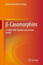 β-Casomorphins A1 Milk, Milk Peptides and Human Health 2020 Original pdf