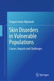 Skin Disorders in Vulnerable Populations Causes, Impacts and Challenges 2020 ORIGINAL PDF