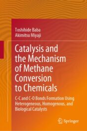 Catalysis and the Mechanism of Methane Conversion to Chemicals C-C and C-O Bonds Formation Using Heterogeneous, Homogenous, and Biological Catalysts 2020 Original pdf