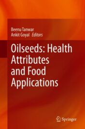 Oilseeds: Health Attributes and Food Applications 2021 Original pdf