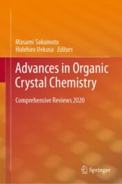 Advances in Organic Crystal Chemistry Comprehensive Reviews 2020 Original pdf