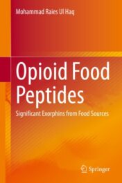 Opioid Food Peptides Significant Exorphins from Food Sources 2020  Original pdf