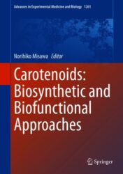 Carotenoids: Biosynthetic and Biofunctional Approaches 2021 Original pdf