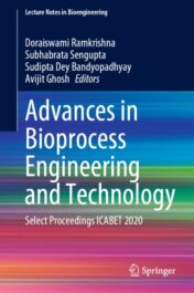 Advances in Bioprocess Engineering and Technology Select Proceedings ICABET 2020 2021 Original pdf