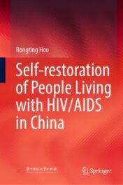 Self-restoration of People Living with HIV/AIDS in China(ORIGINAL PDF)