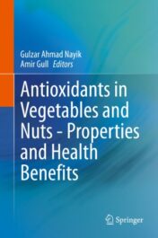Antioxidants in Vegetables and Nuts - Properties and Health Benefits 2020 Original pdf