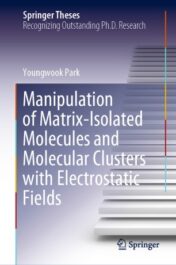 Manipulation of Matrix-Isolated Molecules and Molecular Clusters with Electrostatic Fields 2020 Original pdf