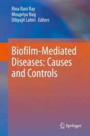 Biofilm-Mediated Diseases: Causes and Controls 2021 Original pdf