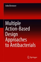 Multiple Action-Based Design Approaches to Antibacterials 2021 Original pdf