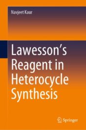 Lawesson’s Reagent in Heterocycle Synthesis 2021 Original pdf