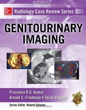 Radiology Case Review Series: Genitourinary Imaging (PDF)