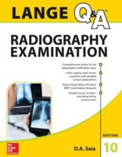LANGE Q&A Radiography Examination, Tenth Edition (ORIGINAL PDF)