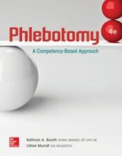 Phlebotomy: A Competency Based Approach, 4th Edition
