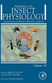 Mechanisms Underlying Microbial Symbiosis (Volume 58) (Advances in Insect Physiology (Volume 58)) (Original PDF)