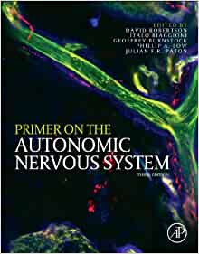 Primer on the Autonomic Nervous System, 3rd Edition (Original PDF from Publisher)